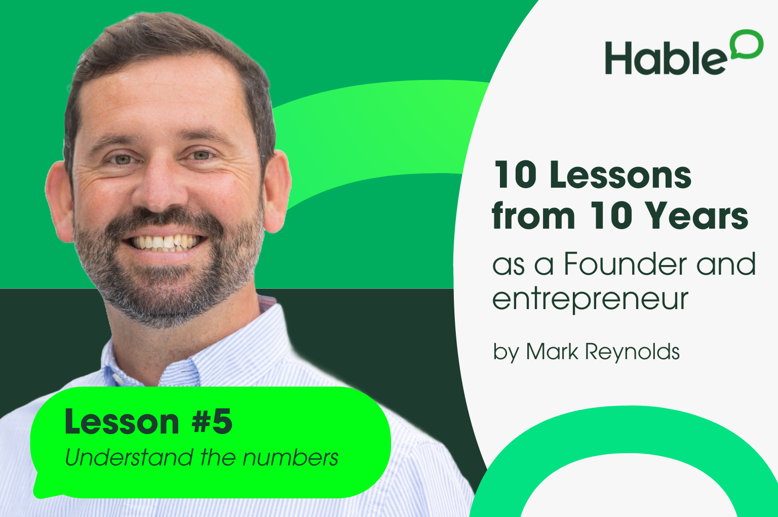 10 Lessons from 10 Years as a Founder: #5 Understanding the Numbers